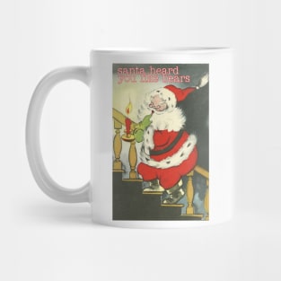 Santa Heard You Like Bears (Vintage Queer Christmas Card) Mug